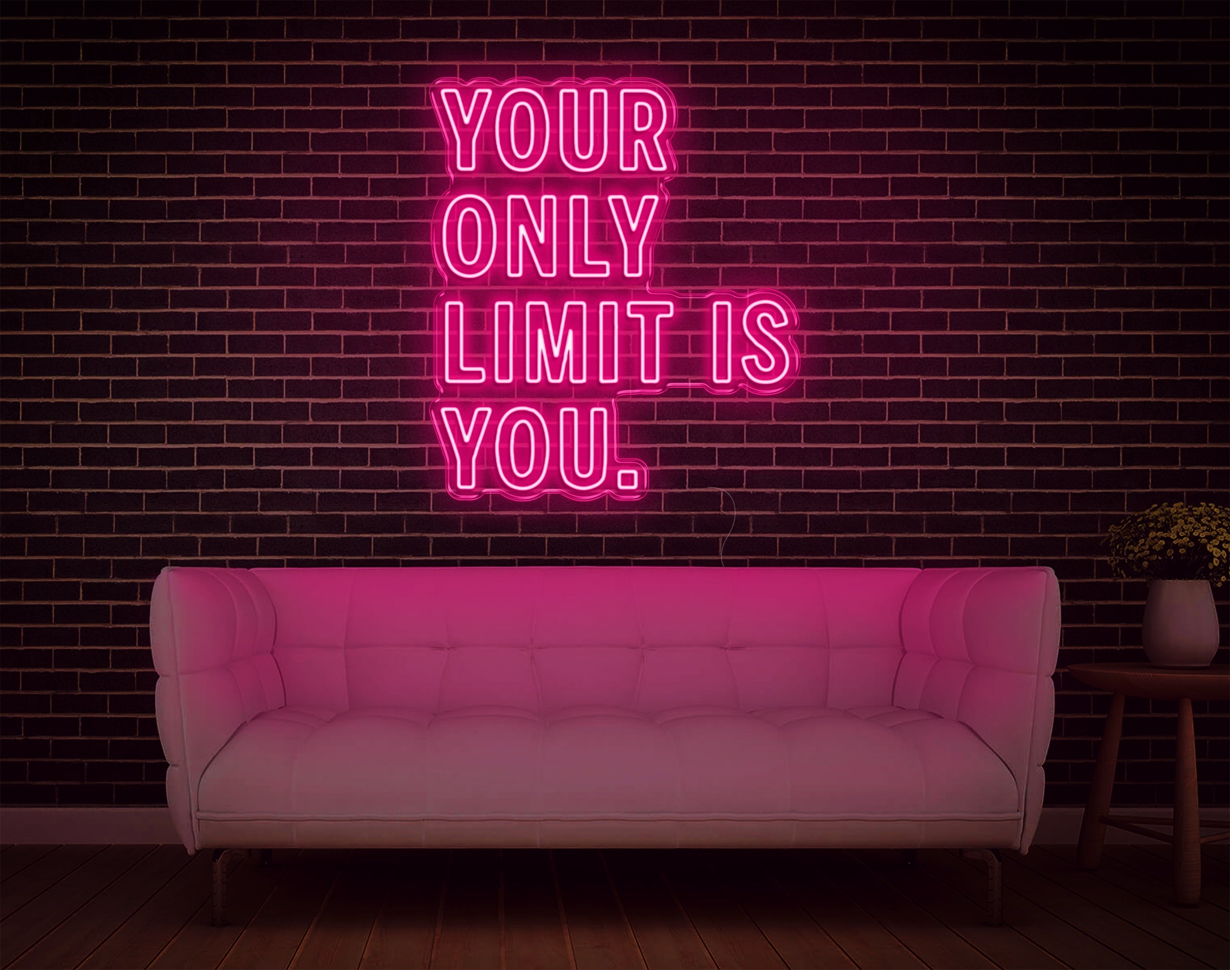 Your Only Limit Is You LED Neon Sign