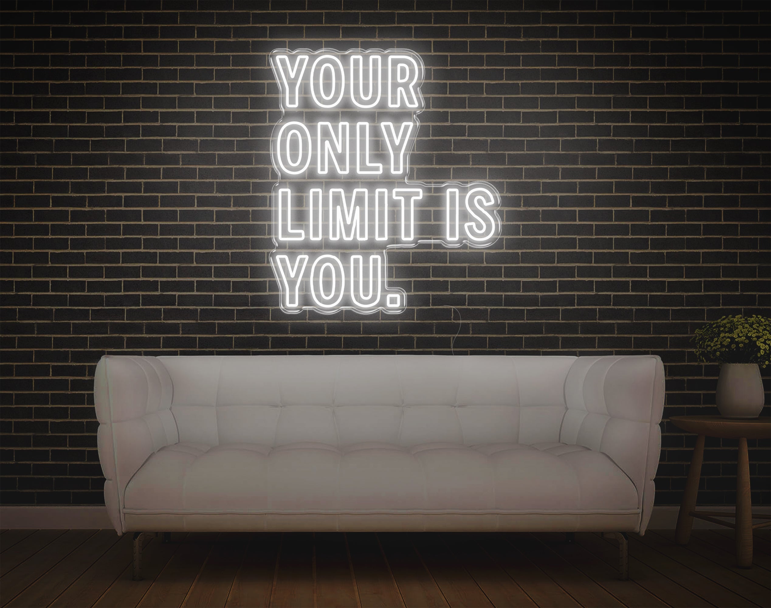 Your Only Limit Is You LED Neon Sign