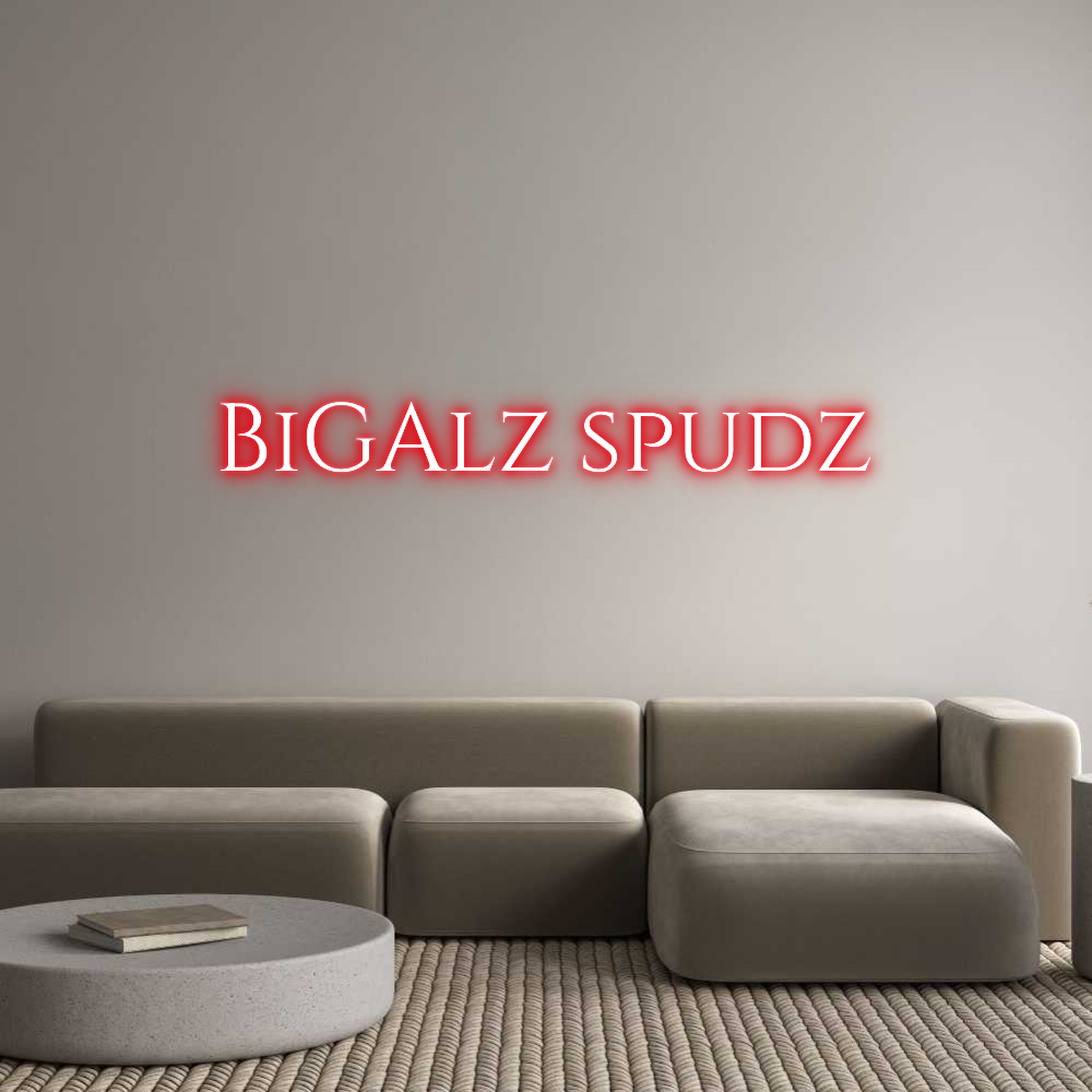 Custom Neon Text - BiGAlz spudz