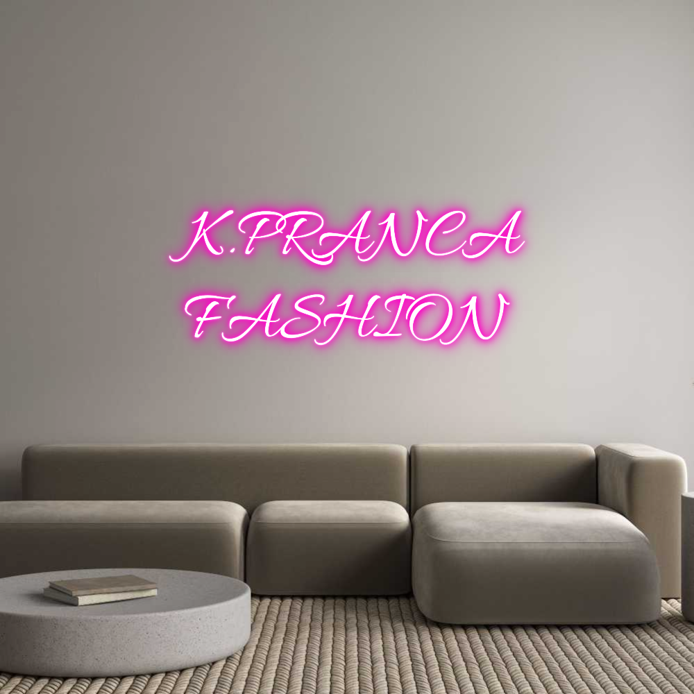 Custom Neon Text - K.PRANCA
FAS...