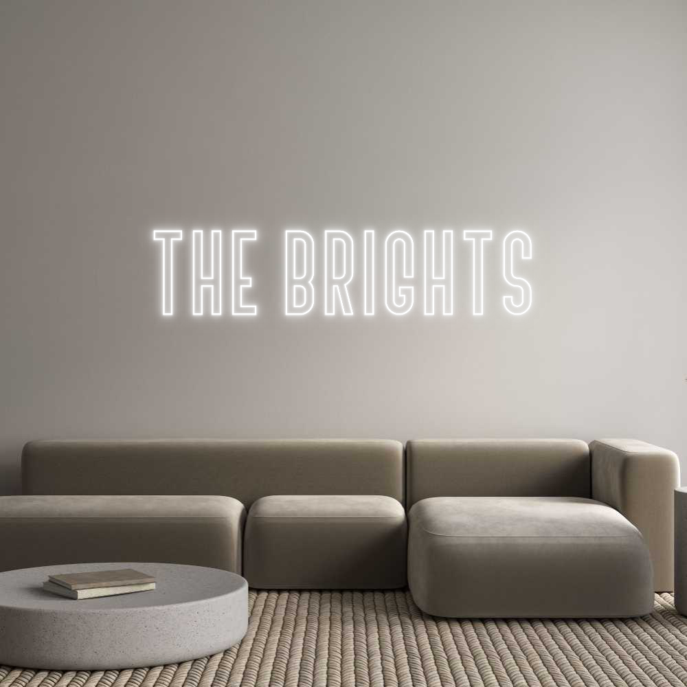 Custom Neon Text - The Brights