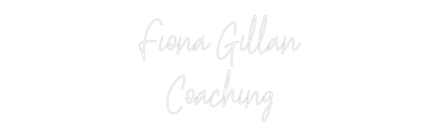 Custom Neon Text - Fiona Gillan
...