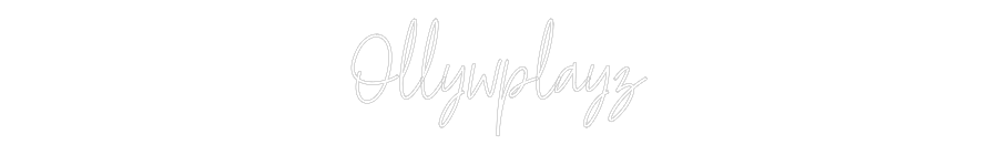 Custom Neon Text - Ollywplayz
