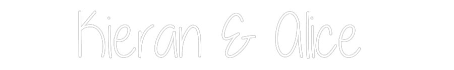 Custom Neon Text - Kieran & Alice