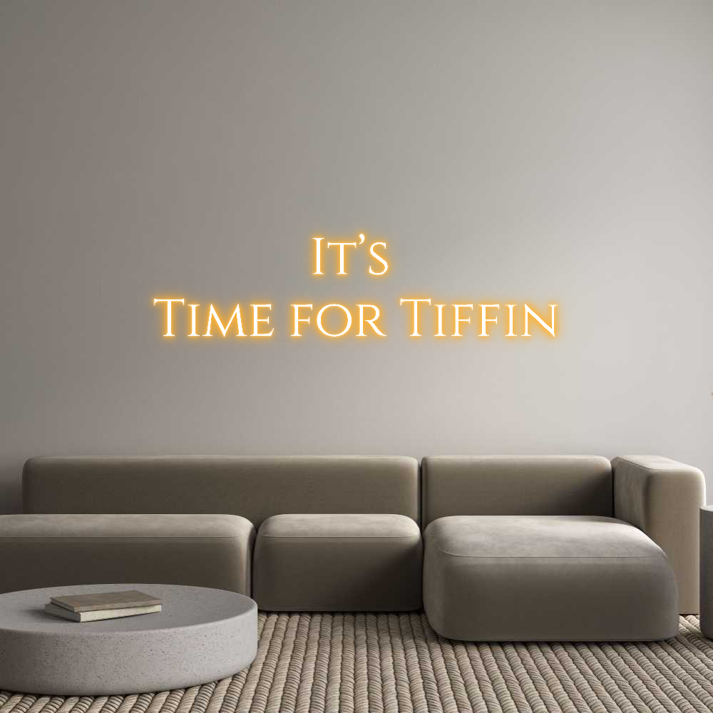 Custom Neon Text - It’s 
Time f...