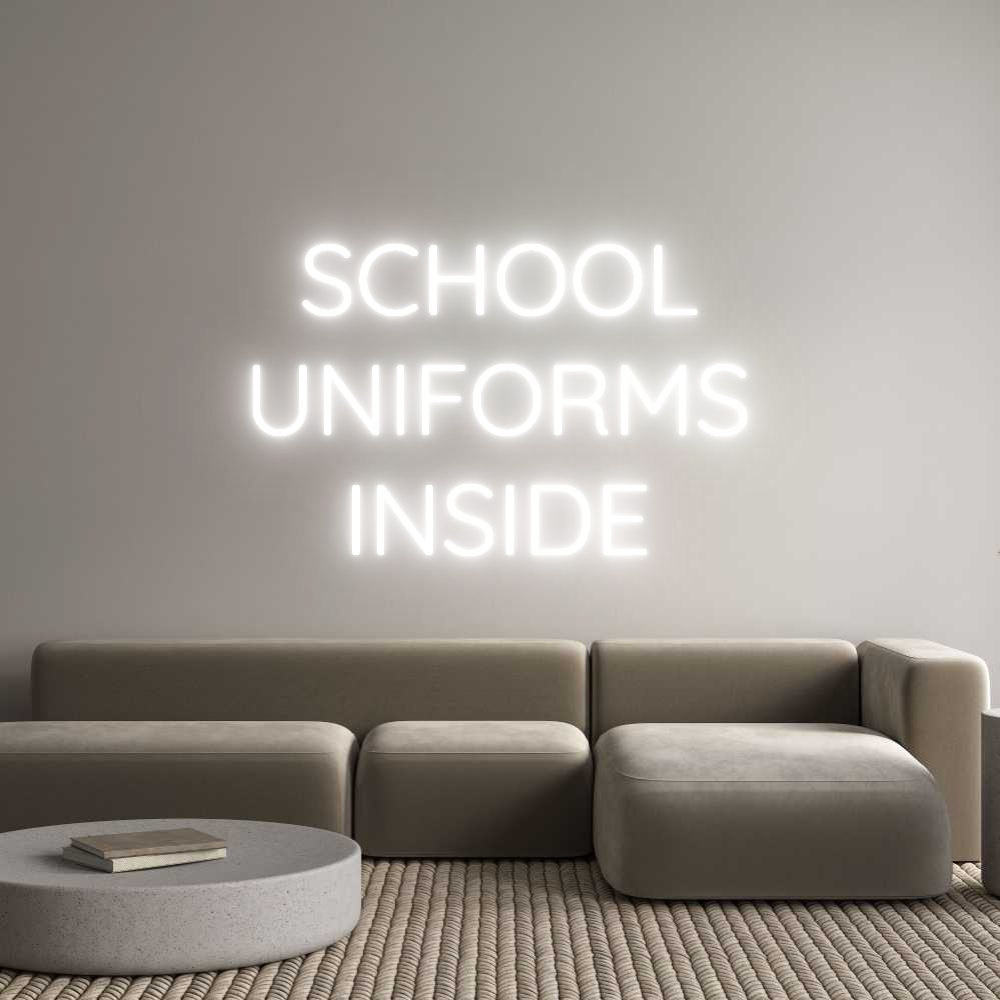 Custom Neon Text- SCHOOL
UNIFO...