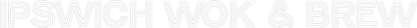 Custom Neon Text - IPSWICH WOK &...