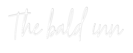 Custom Neon Text - The bald inn