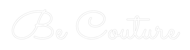 Custom Neon Text - Be Couture