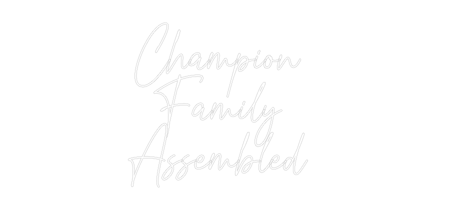 Custom Neon Text - Champion 
Fa...