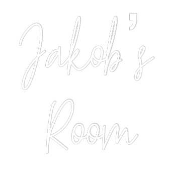 Custom Neon Text - Jakob’s 
Room