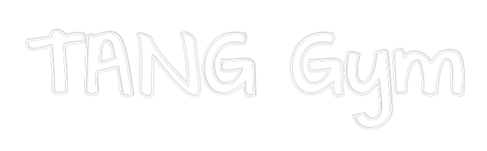 Custom Neon Text - TANG Gym