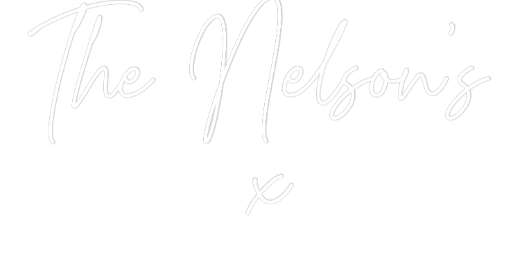Custom Neon Text - The Nelson’s ...