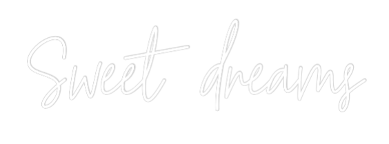 Custom Neon Text - Sweet dreams