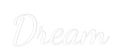 Custom Neon Text - Dream