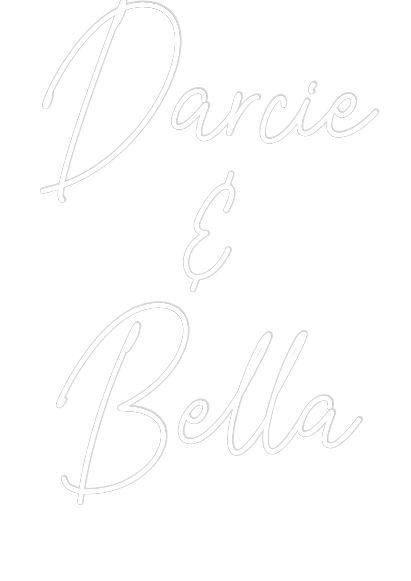 Custom Neon Text - Darcie
&
Be...