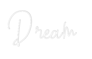 Custom Neon Text - Dream