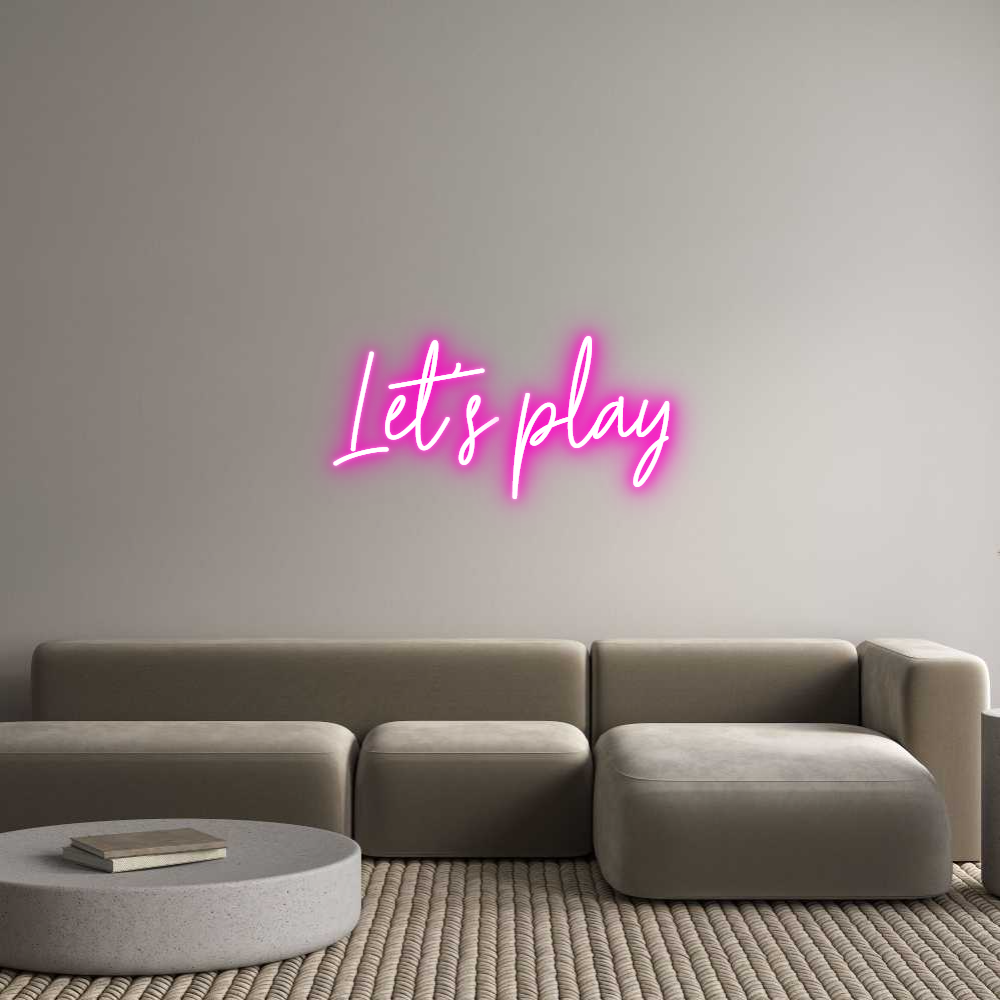 Custom Neon Text - Let's play