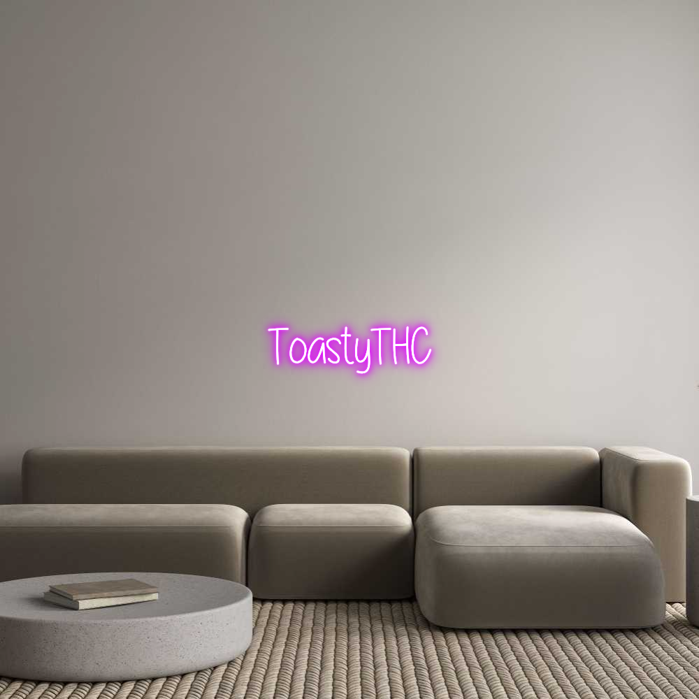 Custom Neon Text - ToastyTHC