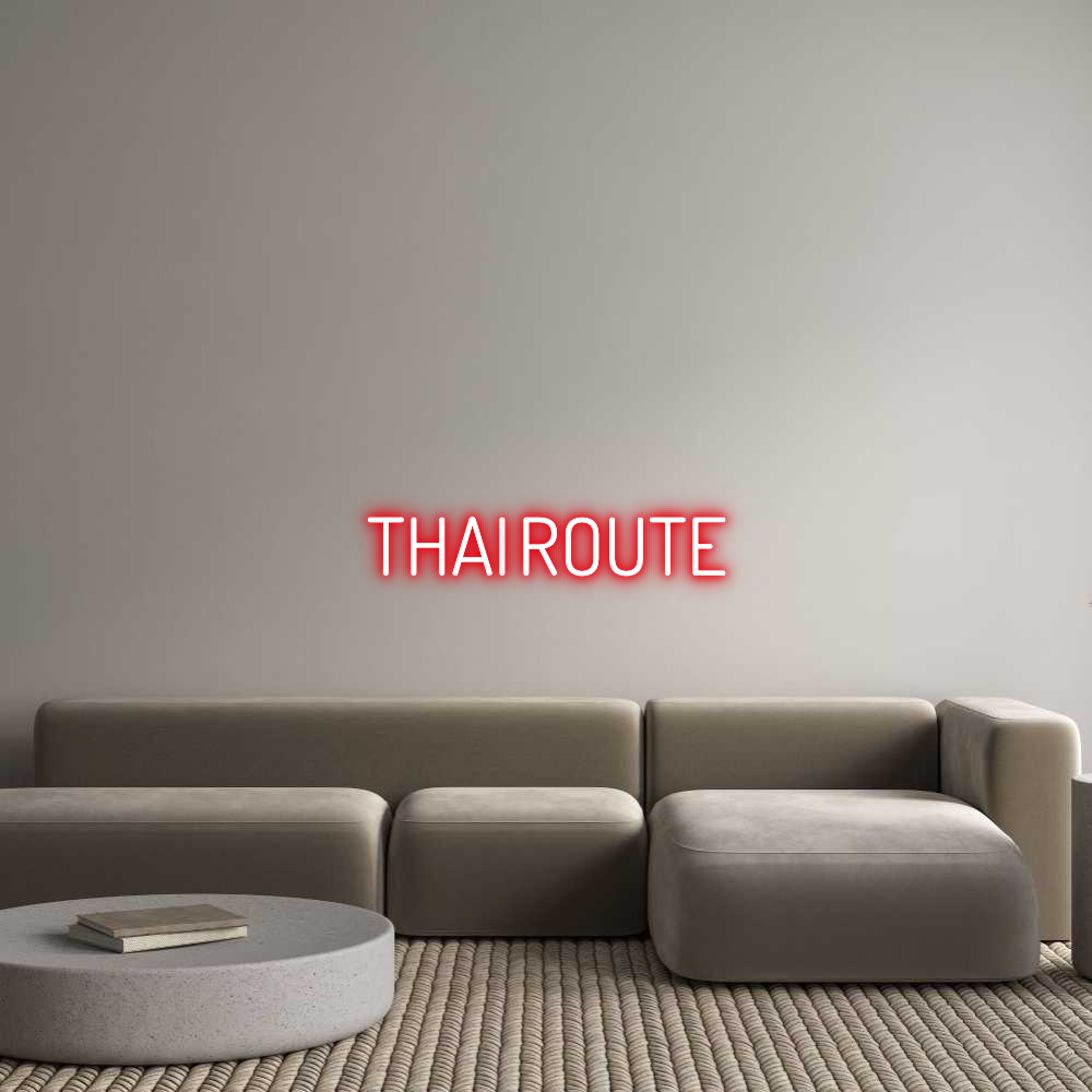 Custom Neon Text - THAI ROUTE
