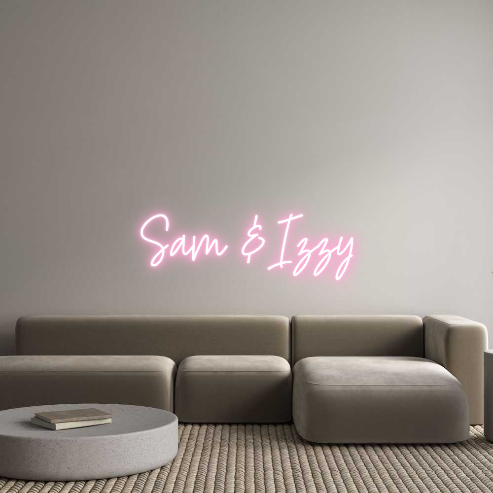 Custom Neon Text - Sam & Izzy