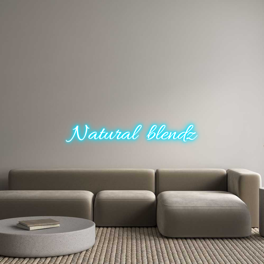 Custom Neon Text - Natural blendz