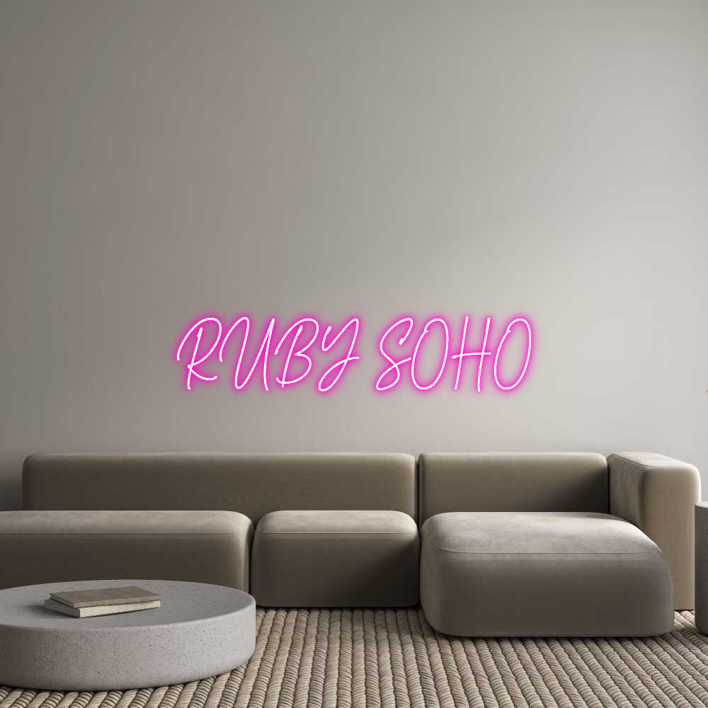 Custom Neon Text - RUBY SOHO