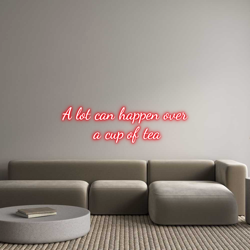 Custom Neon Text - A lot can hap...