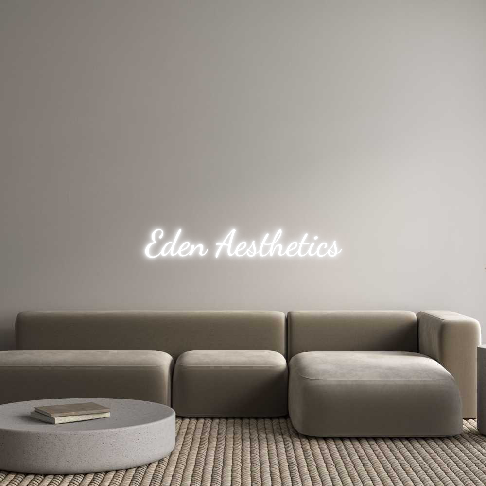 Custom Neon Text - Eden Aesthetics