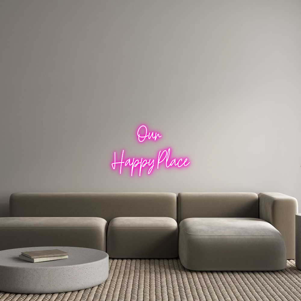 Custom Neon Text - Our 
Happy P...