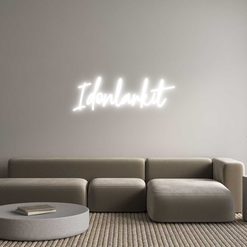 Custom Neon Text - Idonlarkit