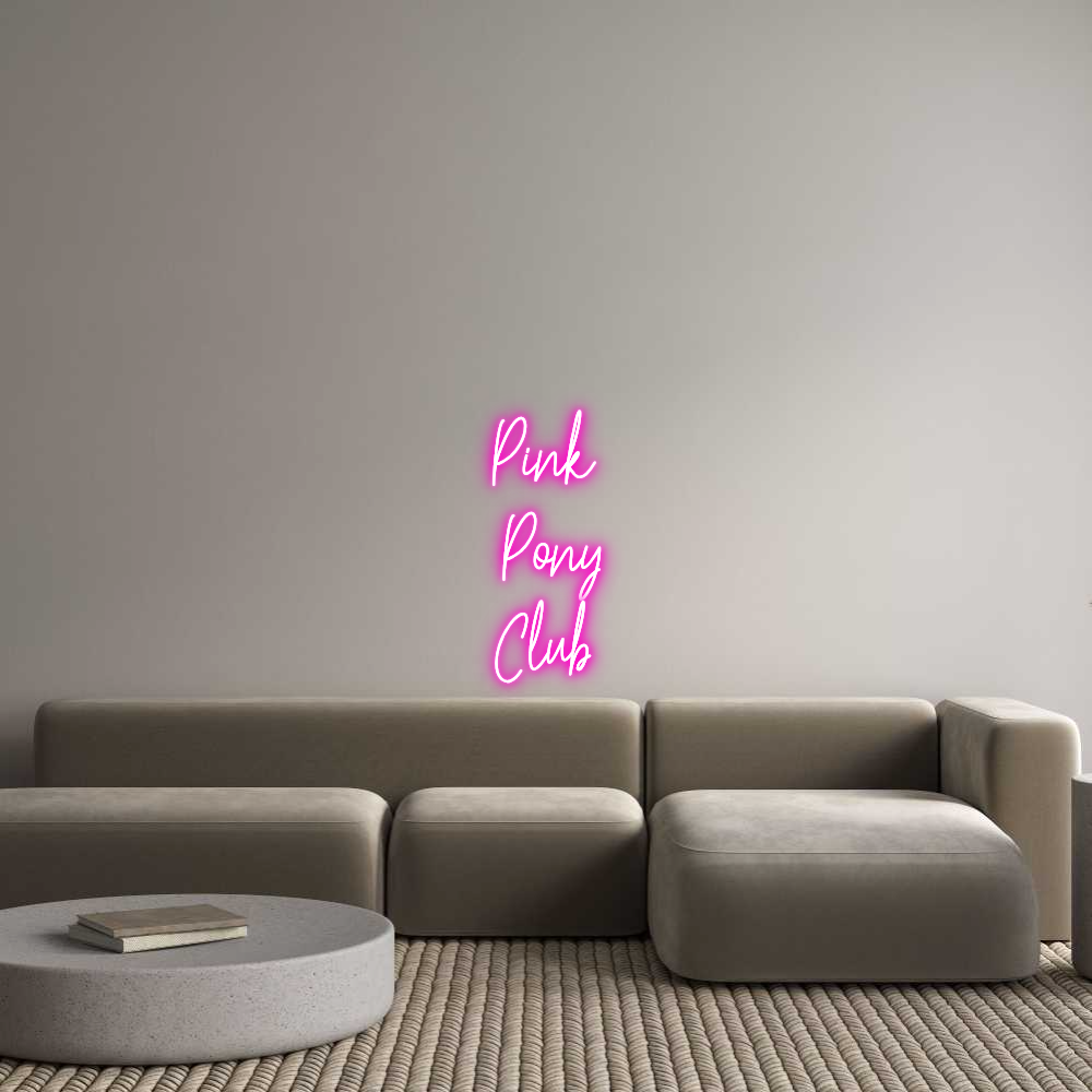 Custom Neon Text - Pink 
Pony
...