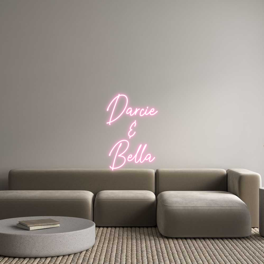Custom Neon Text - Darcie
&
Be...